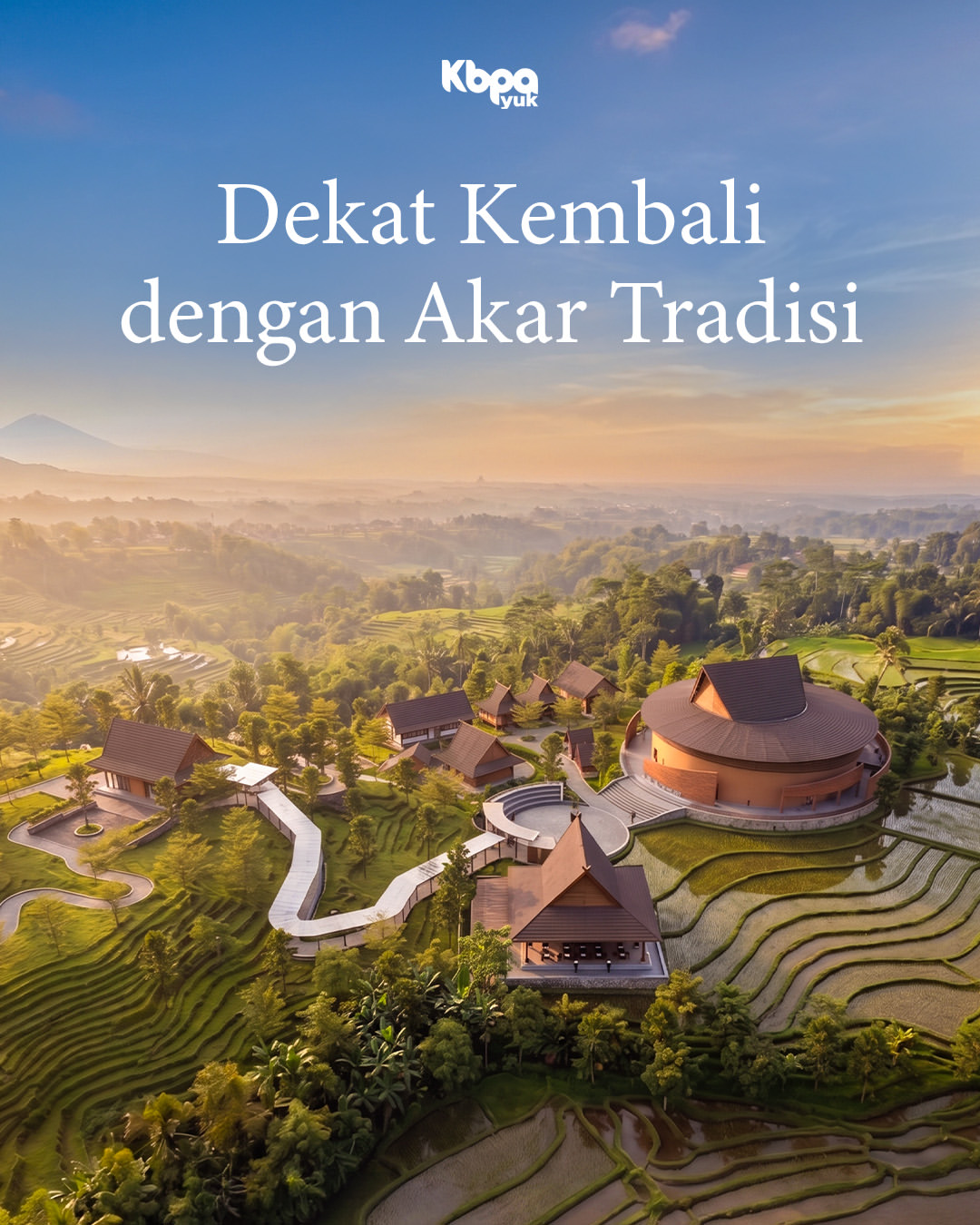 Tinggal di Kawasan Modern Tanpa Kehilangan Kehangatan Tradisi Lokal